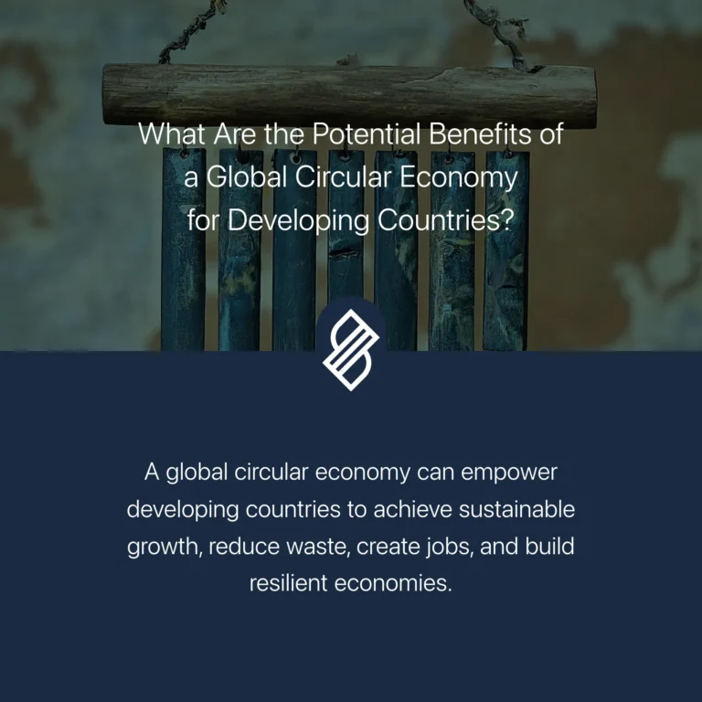 The Benefits of Circular Economy: How Can We Reduce Waste?